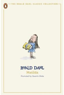 Matilda - The Roald Dahl Classic Collection - Roald Dahl