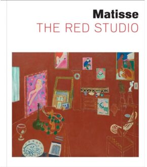 Matisse: The Red Studio - Ann Temkin