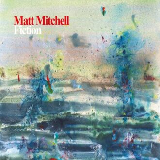 Matt Mitchell - Fiction