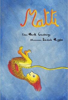 Matti -  Henk Coudenys (ISBN: 9789077101155)