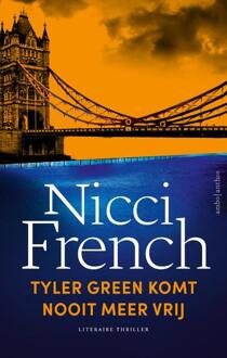 Maud O'Connor 3 - Tyler Green komt nooit meer vrij -  Nicci French (ISBN: 9789026361654)