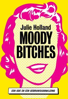 Maven Publishing Moody bitches - eBook Julie Holland (9491845519)