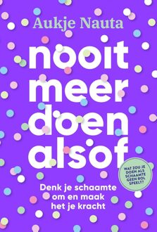 Maven Publishing Nooit meer doen alsof - Aukje Nauta - ebook