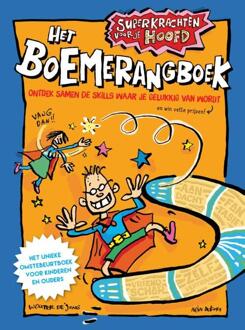 Maven Publishing Superkrachten Voor Je Hoofd: Het Boemerangboek - Superkrachten Voor Je Hoofd - Wouter de Jong