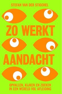 Maven Publishing Zo werkt aandacht - Boek Stefan van der Stigchel (9491845764)