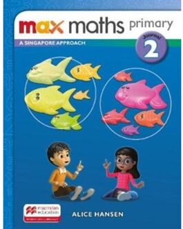 Max Maths Primary A Singapore Approach Grade 2 Journal - Max Maths Primary A Singapore Approach