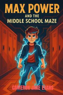 Max Power And The Middle School Maze -  Cameron Jake Evans (ISBN: 9789403774763)