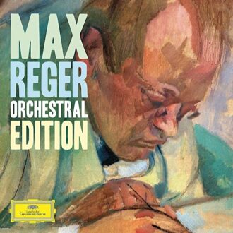Max Reger - Orchestral Edition