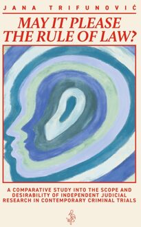 May it Please the Rule of The Law - Jana Trifunovi´c - ebook