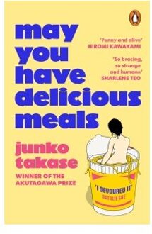 May You Have Delicious Meals - Junko Takase