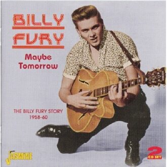 Maybe Tomorrow. The Billy Fury Stor