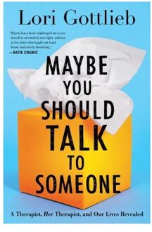 Maybe You Should Talk to Someone