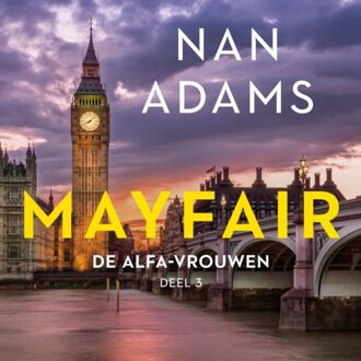 Mayfair - De Alfa-Vrouwen - Nan Adams