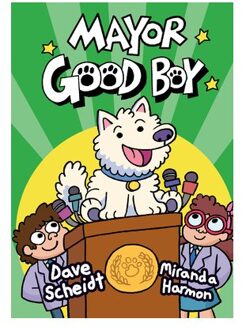 Mayor Good Boy - Mayor Good Boy - Dave Scheidt