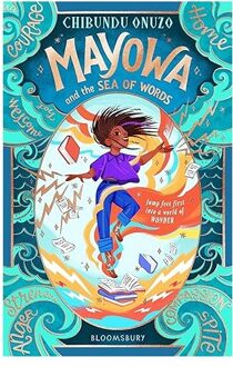 Mayowa And The Sea Of Words - Chibundu Onuzo