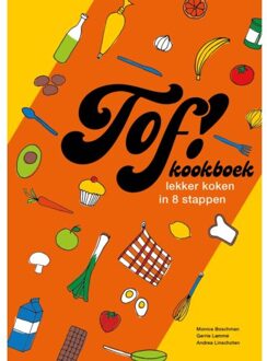 MB Communicatie Tof! Kookboek - Monica Boschman