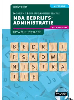 Mba Bedrijfsadministratie Met Resultaat - H.M.M. Krom