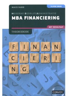 Mba Financiering Met Resultaat - S.M. Faber