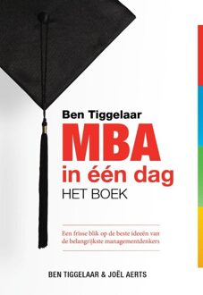 MBA in een dag het boek - eBook Ben Tiggelaar (9079445568)