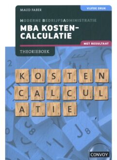 Mba Kostencalculatie Met Resultaat - S.M. Faber
