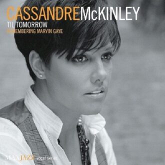 Mckinley Cassandre - Til Tomorrow (Remembering