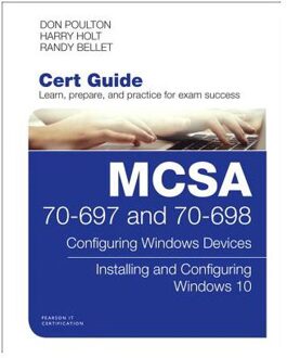 MCSA 70-697 and 70-698 Cert Guide