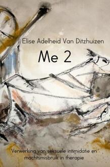Me 2 - Boek Elise Adelheid Van Ditzhuizen (9402169040)