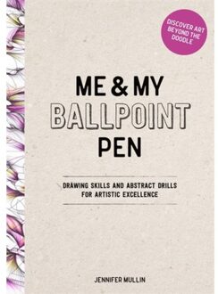 Me And My Ballpoint Pen: Discover Art Beyond The Doodle - Me and My Ballpoint Pen Jennifer