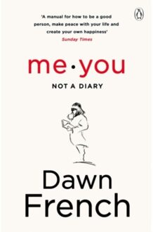 Me. You. Not A Diary - Dawn French