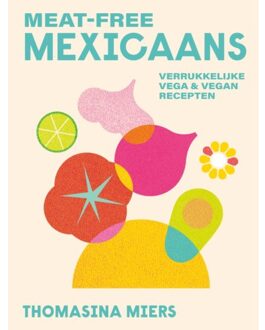 Meat-Free Mexicaans - Thomasina Miers