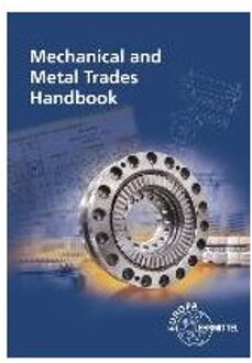 Mechanical and Metal Trades Handbook