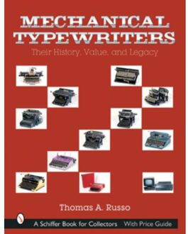 Mechanical Typewriters - Thomas A. Russo