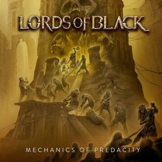 Mechanics Of Predacity - Lords Of Black
