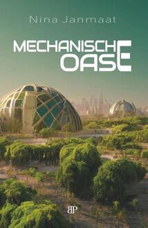 Mechanische Oase - Nina Janmaat