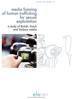 Media Framing of Human Trafficking for Sexual Exploitation - Elena Krsmanovi´c - ebook