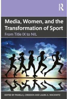 Media, Women, And The Transformation Of Sport