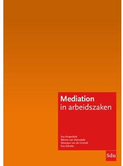 Mediation In Arbeidszaken - Mediation Reeks - Eva Knipschild