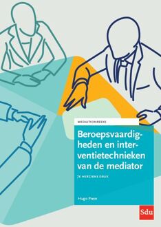 Mediation reeks 2 -   Beroepsvaardigheden en interventietechnieken van de mediator