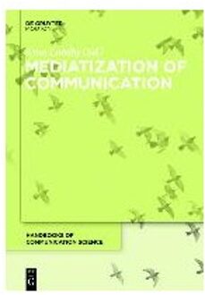 Mediatization of Communication