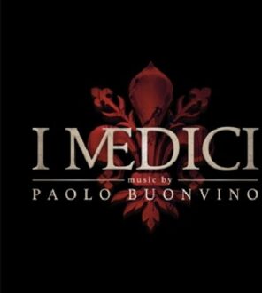 Medici - Masters Of Florence - Paolo Buonvino