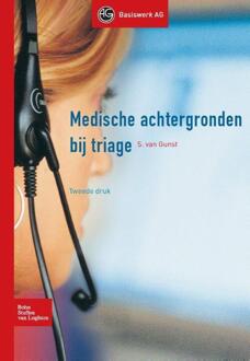 Medische achtergronden bij triage - Boek S.G. van Gunst (9031391638)