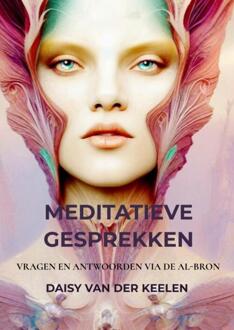 Meditatieve Gesprekken - Daisy Van Der Keelen