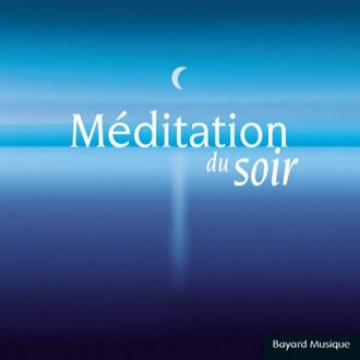 Meditation Du Soir