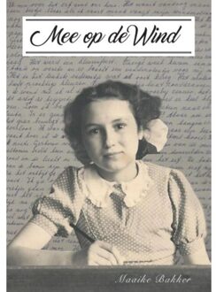 Mee op de wind - Boek Maaike Bakker (9082593017)