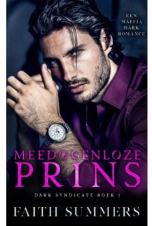 Meedogenloze Prins - Faith Summers