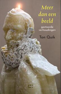 Meer Dan Een Beeld - Ton Quik