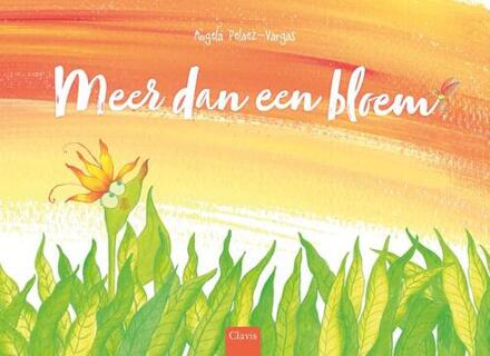 Meer dan een bloem -  Angela Pelaez-Vargas (ISBN: 9789044858136)