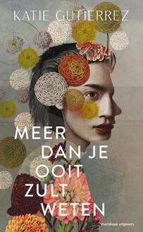 Meer Dan Je Ooit Zult Weten - Katie Gutierrez