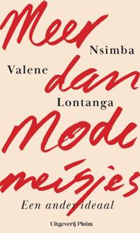 Meer dan modemeisjes -  Nsimba Valene Lontanga (ISBN: 9789493256163)