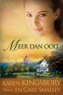 Meer dan ooit - Boek Karen Kingsbury (9029719613)